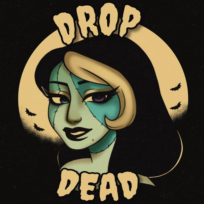 Drop Dead Drop Dead